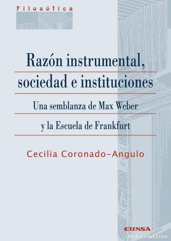 Libros: RAZON INSTRUMENTAL, SOCIEDAD E INSTITUCIONES - CECILIA CORONADO-ANGULO