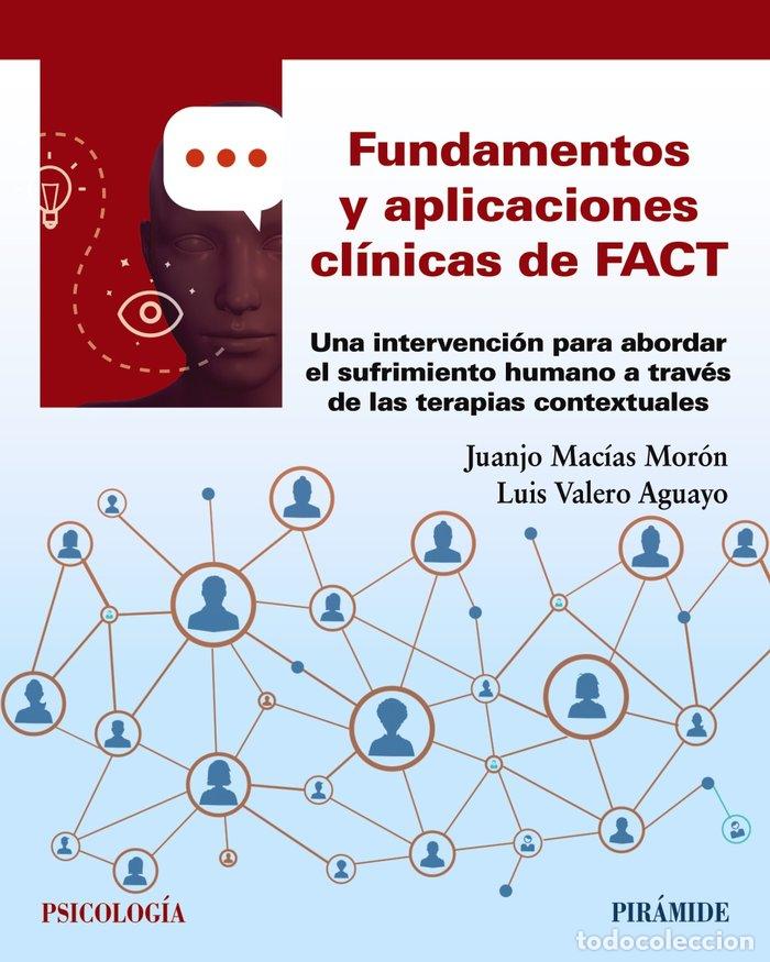 Libros: FUNDAMENTOS Y APLICACIONES CLINICAS DE FACT - MACIAS MORON, JUAN JOSE
