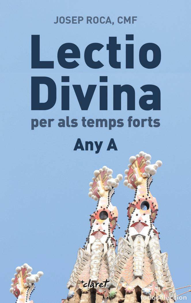 Livros: LECTIO DIVINA PER ALS TEMPS FORTS - ROCA I ALSINA, JOSEP