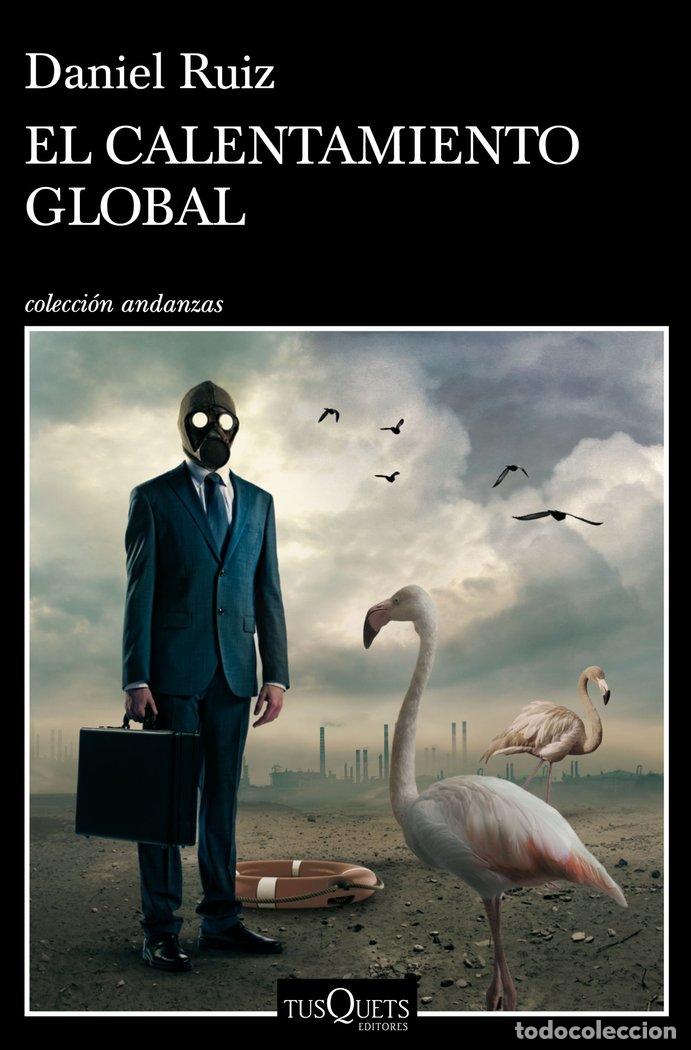 Libros: EL CALENTAMIENTO GLOBAL - RUIZ, DANIEL