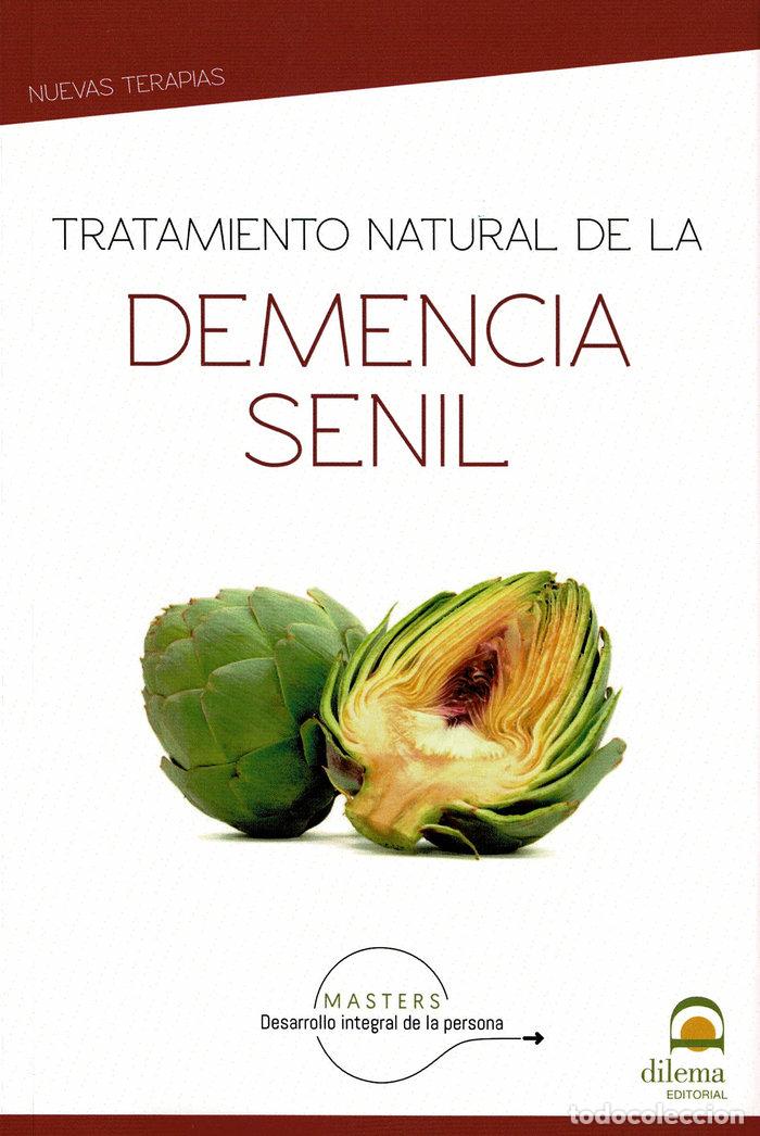 Libri: TRATAMIENTO NATURAL DE LA DEMENCIA SENIL - DESARROLLO INTEGRAL DE LA PERSONA, MASTER