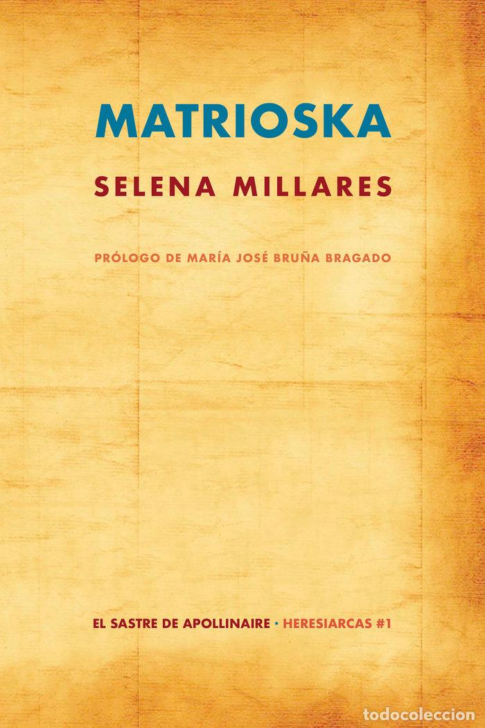 Libros: MATRIOSKA - MILLARES, SELENA