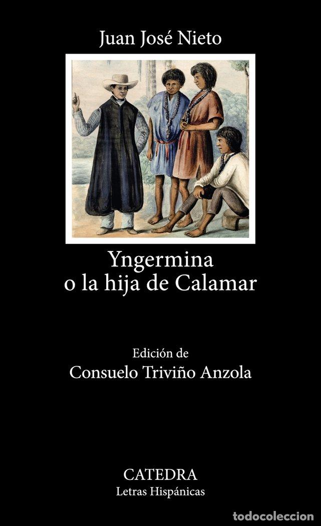 Livres: YNGERMINA O LA HIJA DE CALAMAR - NIETO GIL, JUAN JOSE