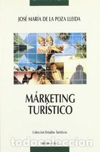 Livres: MARKETING TURISTICO OIKOS - POZA LLEIDA, J.MARIA DE LA