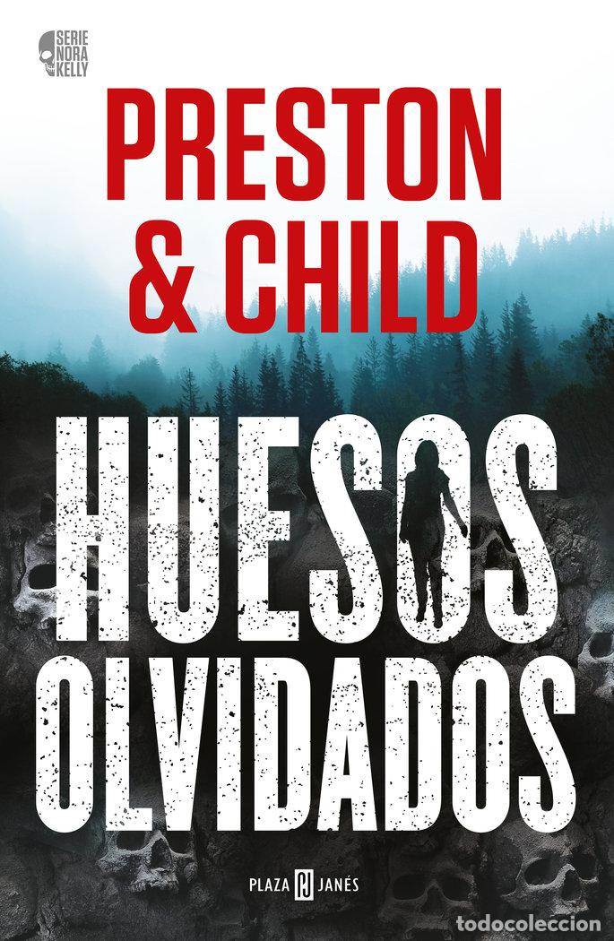B&uuml;cher: HUESOS OLVIDADOS NORA KELLY 1 - PRESTON, DOUGLAS