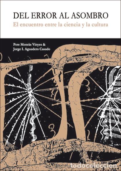 B&uuml;cher: DEL ERROR AL ASOMBRO - MONRAS VINYES, PEREL
