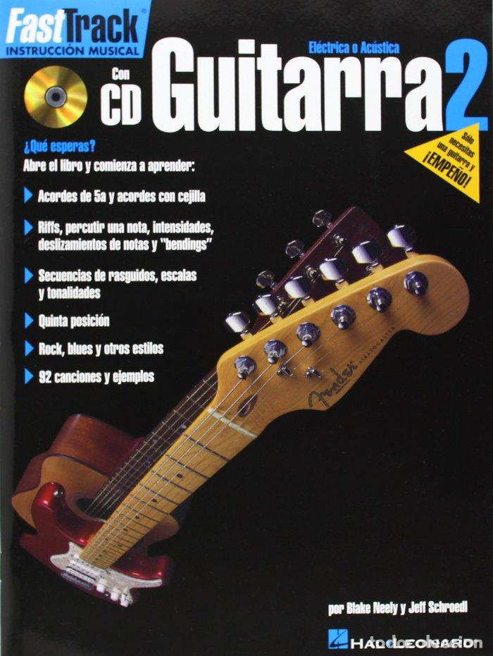 Libros: FAST TRACK, INSTRUCCION MUSICAL, 2: GUITARRA, 2 - NEELY, BLAKE