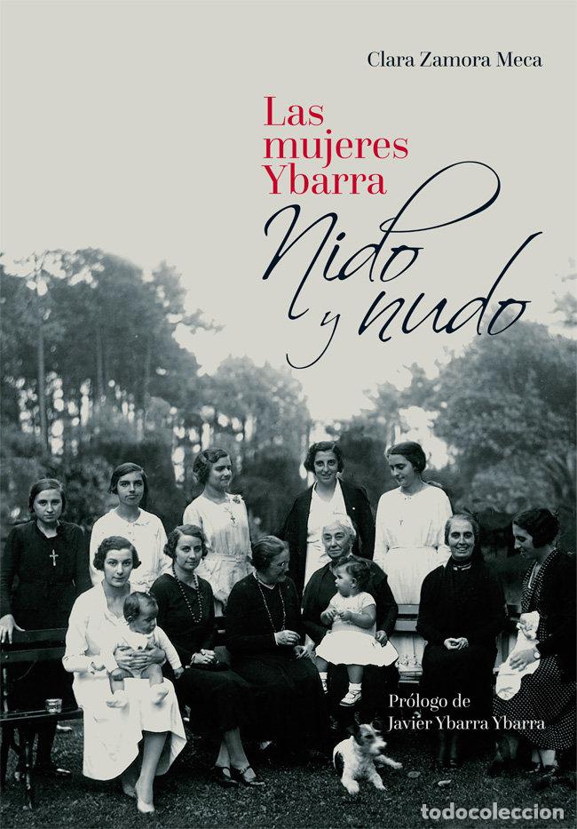 Libros: MUJERES YBARRA,LAS - ZAMORA MECA, CLARA