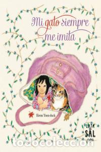 Libri: MI GATO SIEMPRE ME IMITA - YOON DUK, KWON