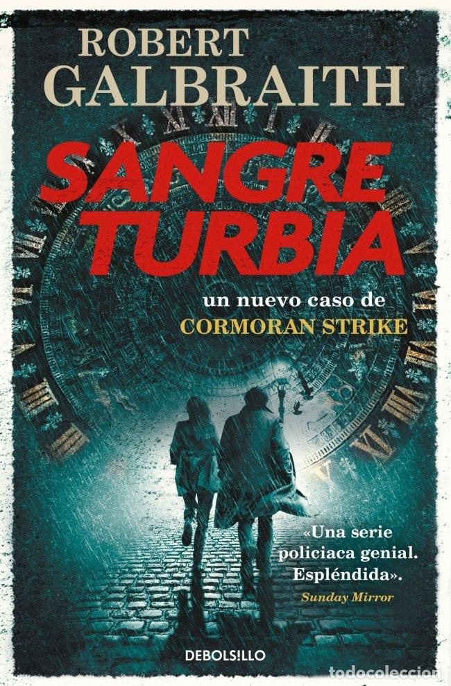 Libri: SANGRE TURBIA CORMORAN STRIKE 5 - GALBRAITH, ROBERT