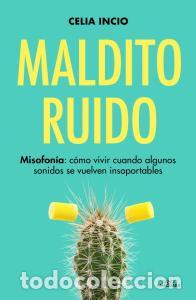 Libri: Maldito ruido - Incio (@celia_misofonia), Celia