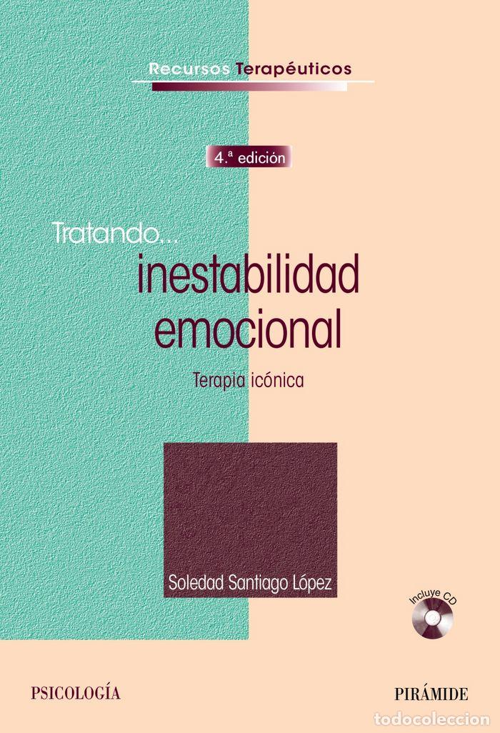 Libri: TRATANDO INESTABILIDAD EMOCIONAL - SANTIAGO LOPEZ, SOLEDAD