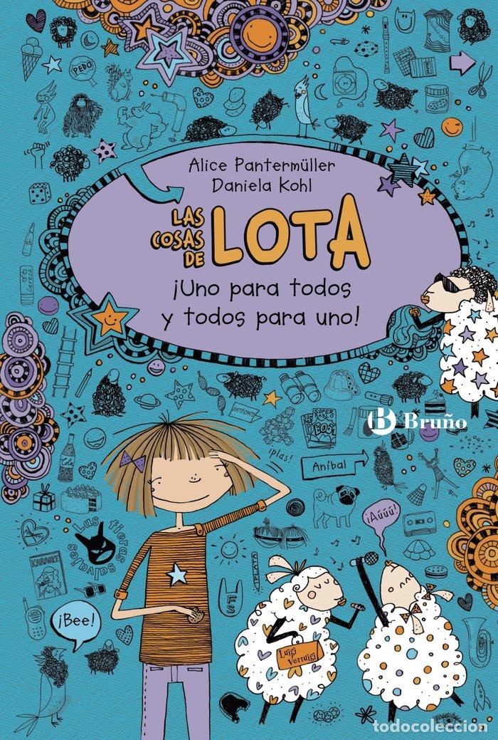 Libros: COSAS DE LOTA 2 UNO PARA TODOS Y TODOS PARA UNO - PANTERMULLER, ALICE