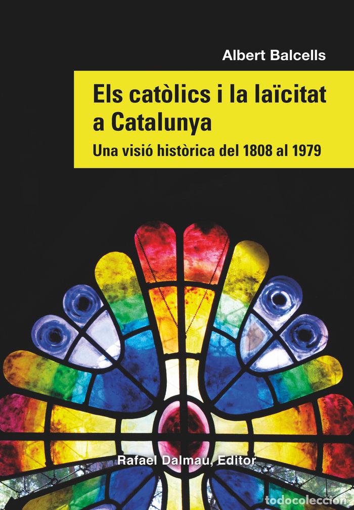 Libros: ELS CATOLICS I LA LA&Oslash;CITAT A CATALUNYA - BALCELLS GONZ&middot;LEZ, ALBERT