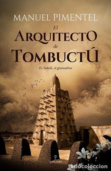 Livres: ARQUITECTO DE TOMBUCTU,EL NE - PIMENTEL, MANUEL
