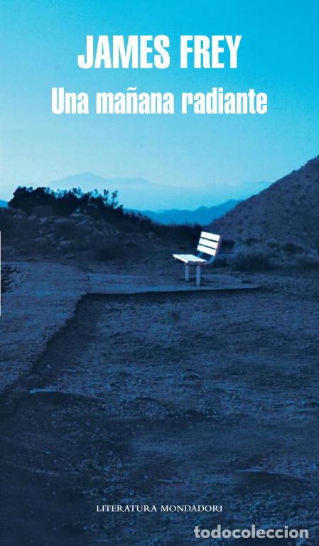 B&uuml;cher: UNA MA&Ntilde;ANA RADIANTE - FREY, JAMES