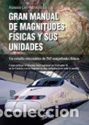 Livres: GRAN MANUAL DE MAGNITUDES FISICAS Y SUS UNIDADES - LLEO, ATANASIO