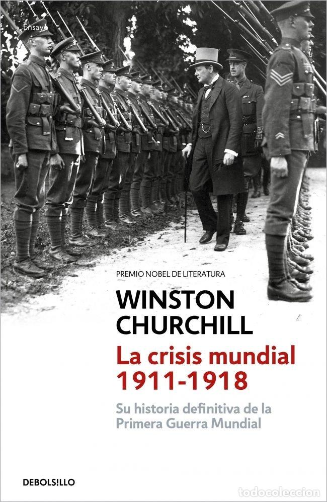 Livres: CRISIS MUNDIAL,LA 1911-1918 DB - CHURCHILL, WINSTON