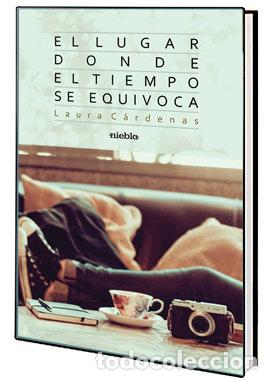 Livres: LUGAR DONDE EL TIEMPO SE EQUIVOCA,EL - CARDENAS, LAURA
