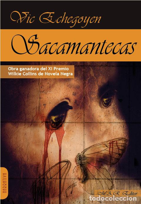 Livres: SACAMANTECAS - ECHEGOYEN, VIC