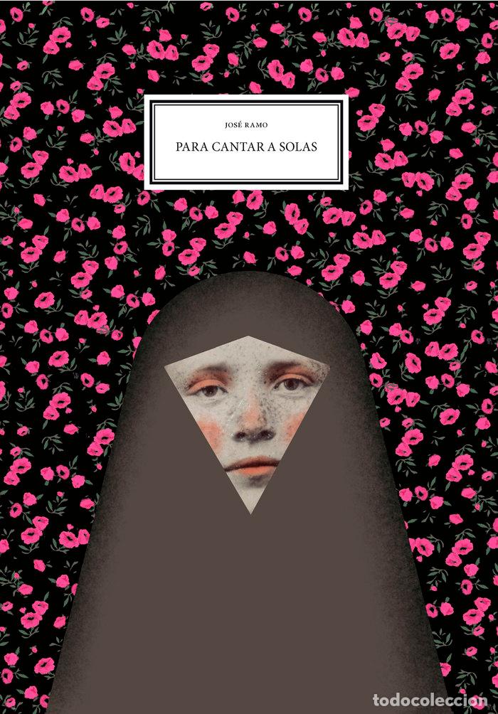Livres: PARA CANTAR A SOLAS - RAMO GOMEZ, JOSE