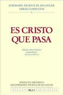B&uuml;cher: ES CRISTO QUE PASA. EDICION CRITICO-HISTORICA - ARANDA LOME&Ntilde;A, ANTONIO