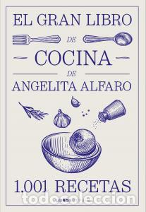 Libros: El gran libro de angelita alfaro - Alfaro Vidorreta, Angelita