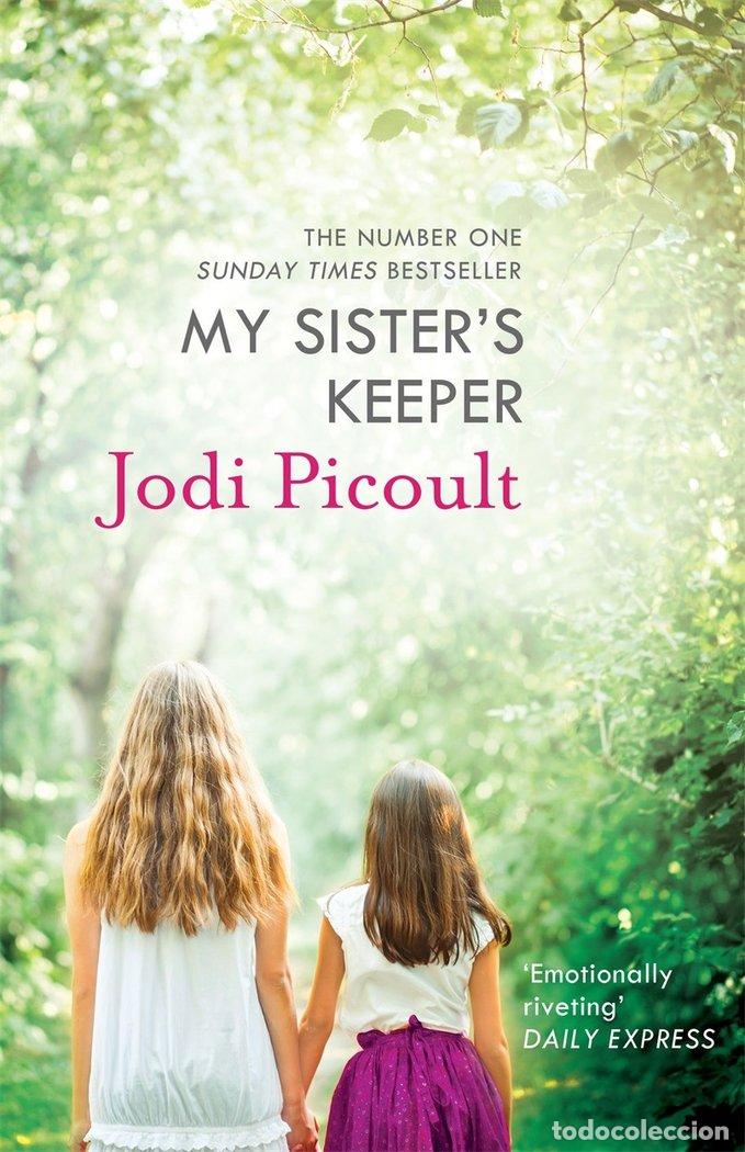 Libros: MY SISTER'S KEEPER - JODI PICOULT