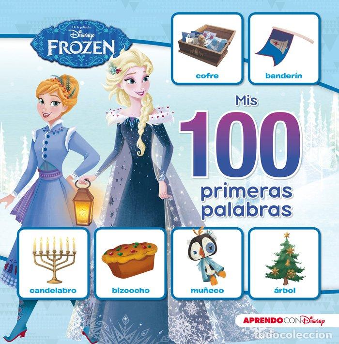 Libri: MIS 100 PRIMERAS PALABRAS CON FROZEN (MIS 100 PRIMERAS PALAB - DISNEY