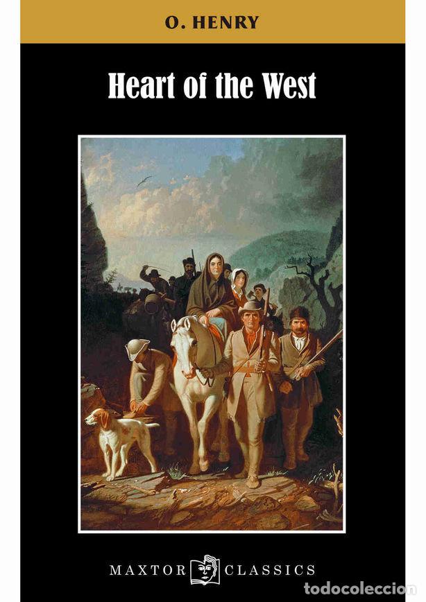 Libri: HEART OF THE WEST - HENRY, O.