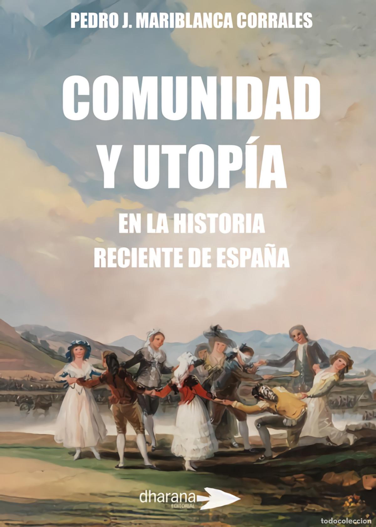 B&uuml;cher: COMUNIDAD Y UTOP&Iacute;A - Mariblanca Corrales, Pedro J