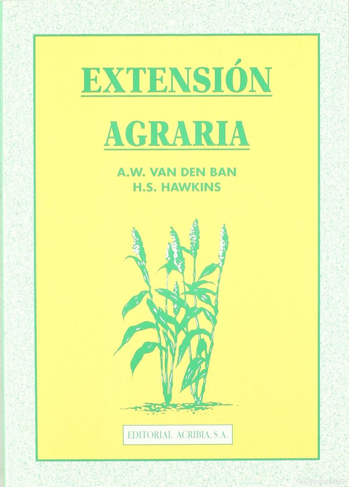 B&uuml;cher: EXTENSI&Oacute;N AGRARIA - Ban, A W Van Den