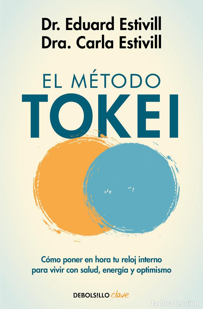Libros: EL METODO TOKEI - DR EDUARD ESTIVILL