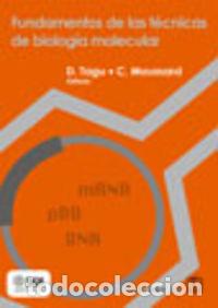 books: FUNDAMENTOS DE LAS T&Eacute;CNICAS DE BIOLOG&Iacute;A MOLECULAR - Tagu, D