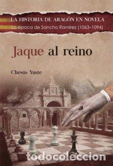 books: JAQUE AL REINO - YUSTE CABELLO, CHESUS