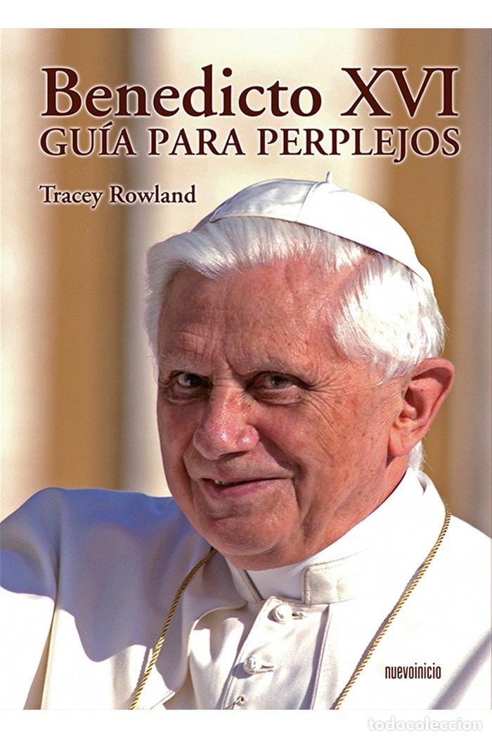 Libros: BENEDICTO XVI - ROWLAND, TRACEY