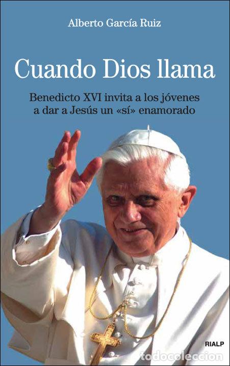 Livres: CUANDO DIOS LLAMA - GARCIA RUIZ, ALBERTO