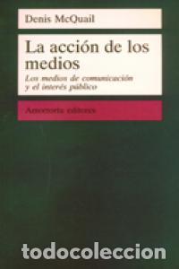Livres: ACCION DE LOS MEDIOS,LA - MCQUAIL, DENIS
