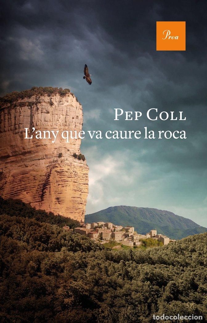 Livres: LANY QUE VA CAURE LA ROCA - COLL, PEP