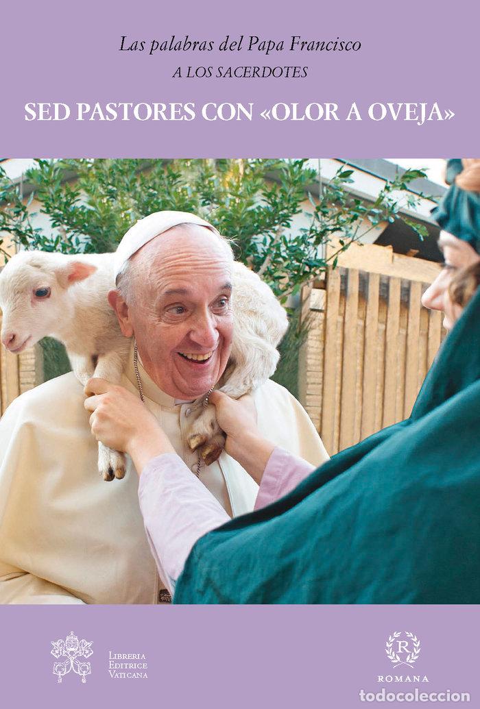 Libros: SED PASTORES CON OLOR A OVEJA - PAPA FRANCISCO