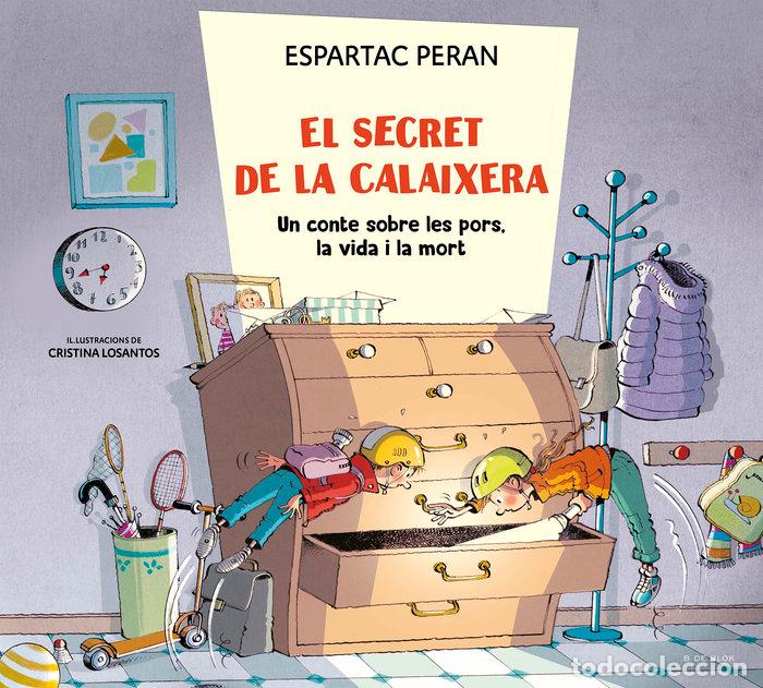 books: EL SECRET DE LA CALAIXERA - ESPARTAC PERAN