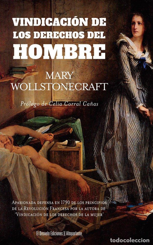 books: VINDICACION DE LOS DERECHOS DEL HOMBRE - WOLLSTONECRAFT, MARY
