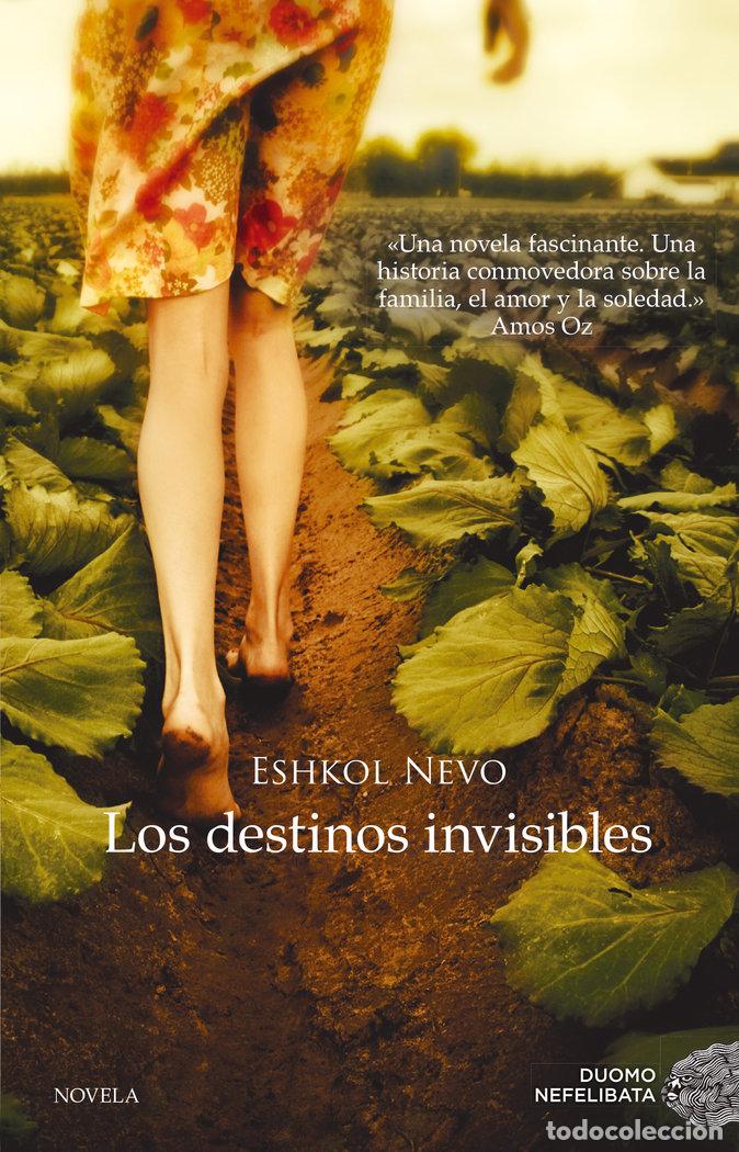 Livres: DESTINOS INVISIBLES,LOS - NEVO, ESHKOL