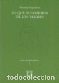 Livres: LO QUE NO SABEMOS DE LOS VALORES - INGARDEN, ROMAN