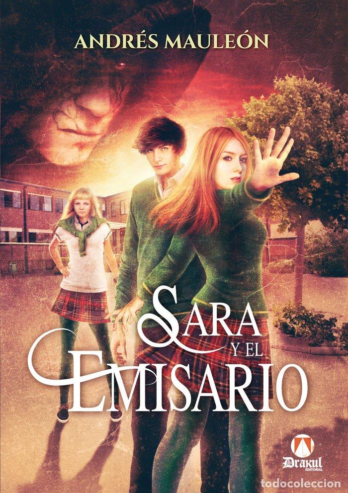 books: SARA Y EL EMISARIO - MAULEON, ANDRES