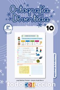 Libri: ORTOGRAFIA DIVERTIDA 10 2&ordf;ED - MARTINEZ ROMERO, JOSE