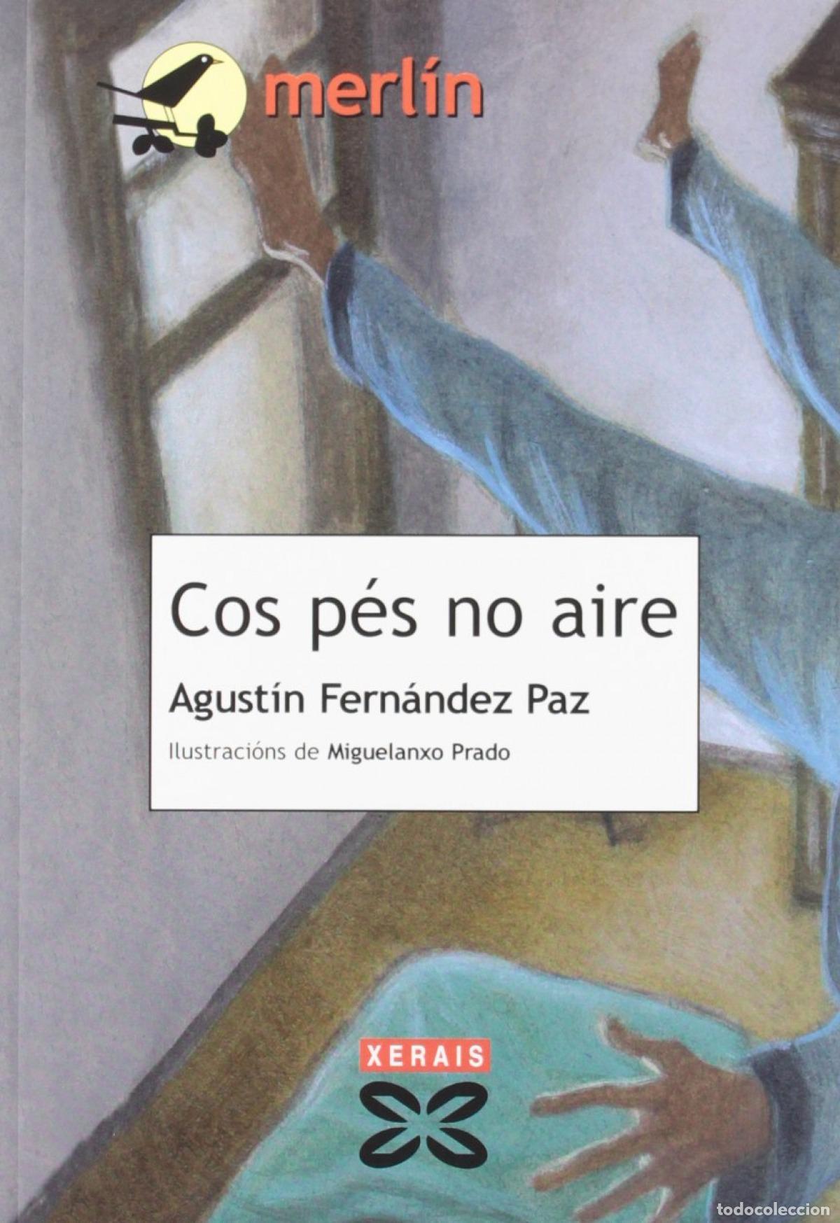 Libri: COS P&Eacute;S NO AIRE - Fern&aacute;ndez Paz, Agust&iacute;n