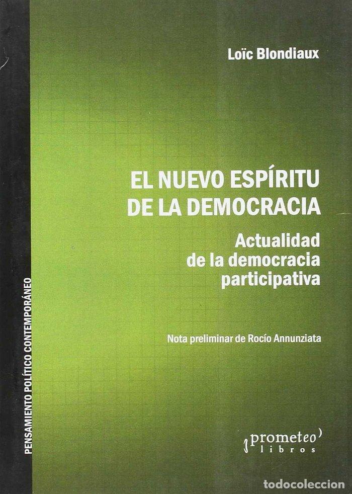 Livres: NUEVO ESPIRITU DE LA DEMOCRACIA,EL - LO&Oslash;C BLONDIAUX