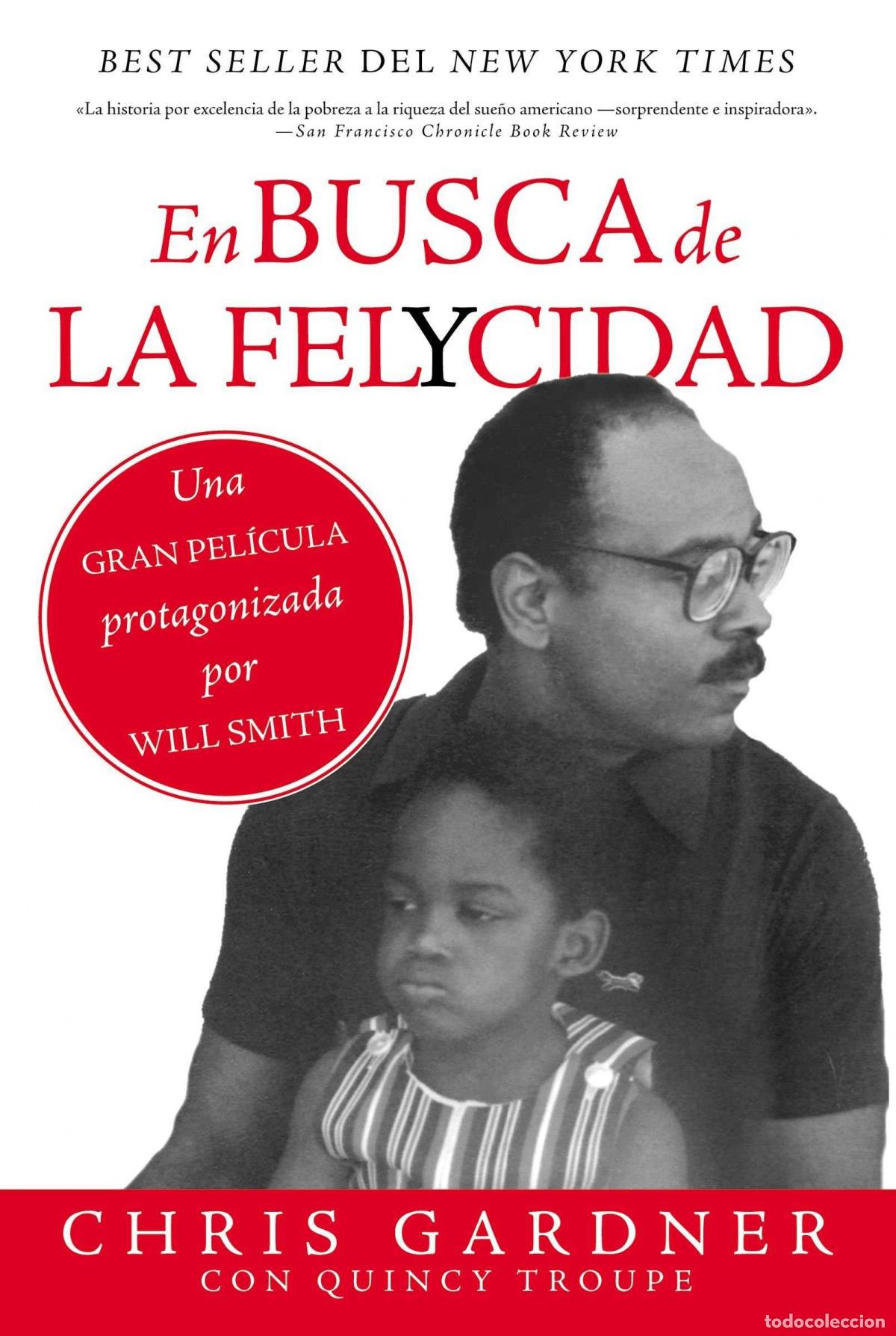 B&uuml;cher: EN BUSCA DE LA FELYCIDAD - CHRIS GARDNER