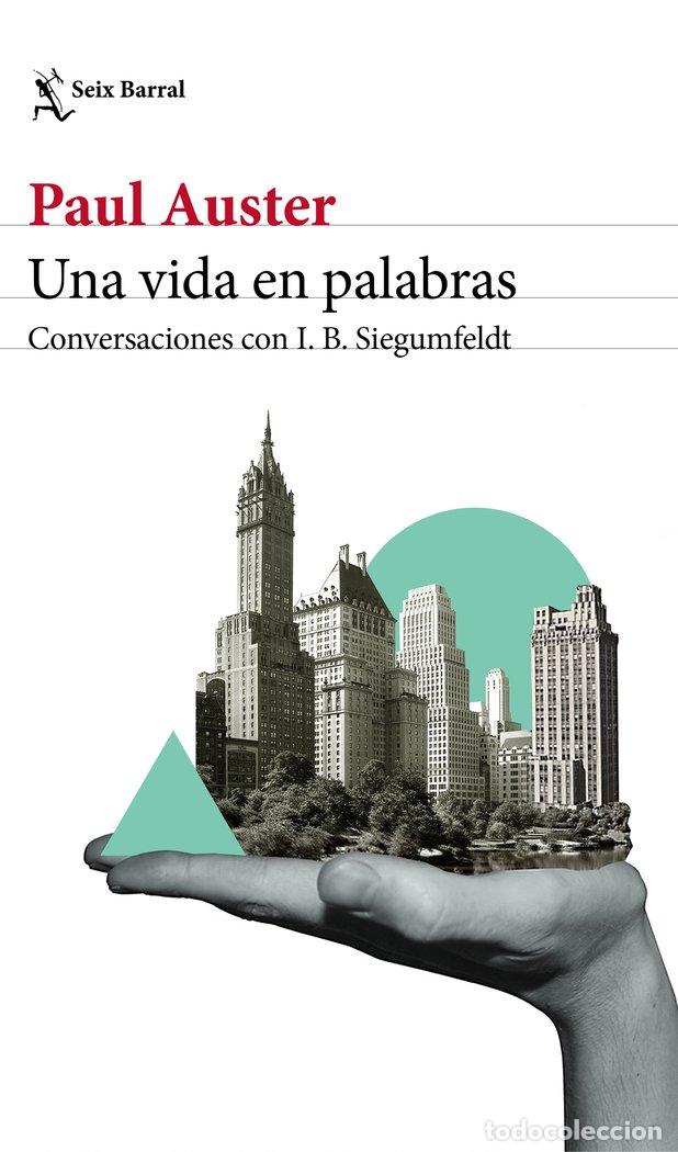 Libros: UNA VIDA EN PALABRAS - PAUL AUSTER